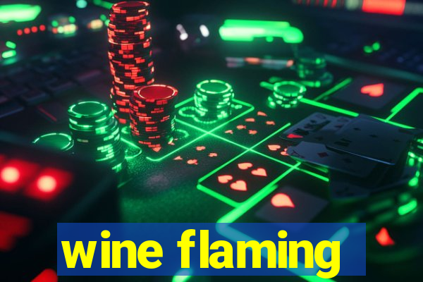 wine flaming